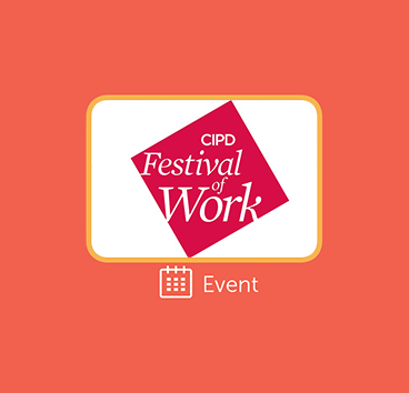 CIPD Festival of Work | Civica